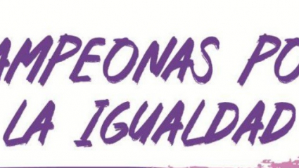 Campeonas por la Igualdad