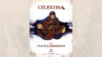 Cartel de Celestina, la tragiclownmedia