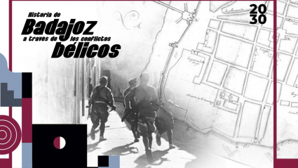 rutas ed Badajoz por sus conflictos bélicos