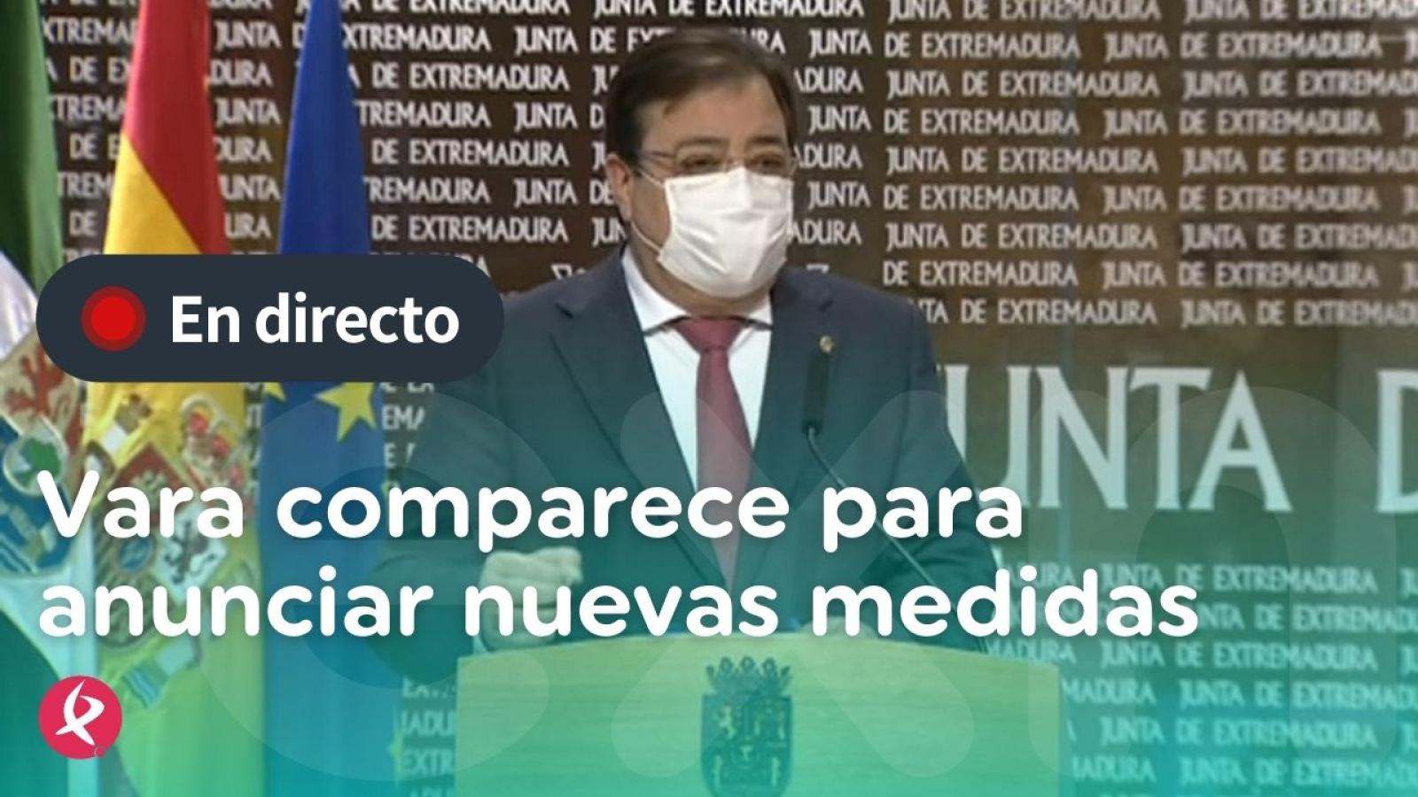 Vara anuncia nuevas medidas en Extremadura